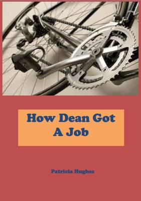 How Dean Got a Job