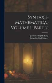 Syntaxis Mathematica, Volume 1, part 2