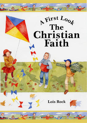 First Look: The Christian Faith