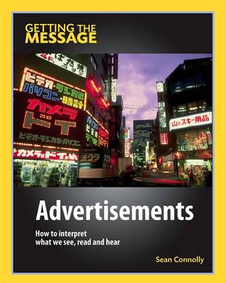 Advertisements: How to Interpret What We See, Read and Hear