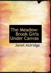 The Meadow-Brook Girls Under Canvas
