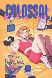 Colossal (Volume 1): A Graphic Novel