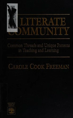 A Literate Community: Common Threads and Unique Patterns in Teaching