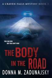 The Body in the Road: The Body