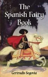 The Spanish Fairy Book