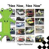 Nee Naw, Nee Naw