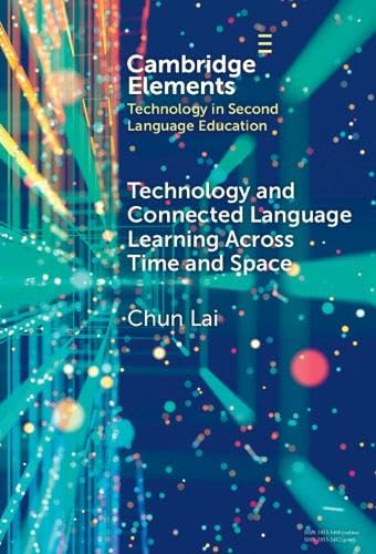 Technology and Connected Language Learning Across Time and Space
