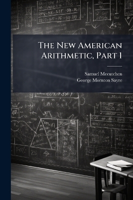 The New American Arithmetic, Part 1