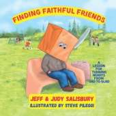 Finding Faithful Friends: A Lesson for Turning Hearts from Sad to Glad