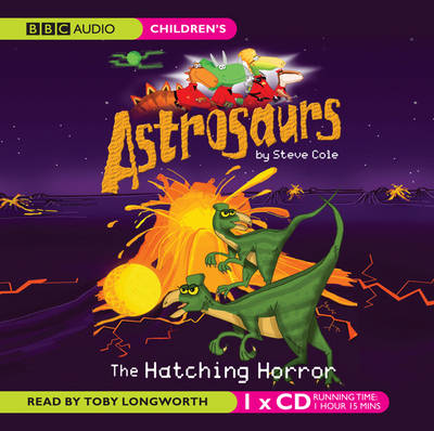 Astrosaurs: Hatching Horror