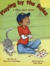 Playing by the Rules: A Story About Autism