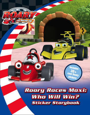 Roary Races Maxi: Who Will Win?: Sticker Storybook