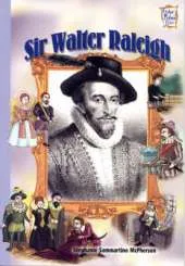 Sir Walter Raleigh