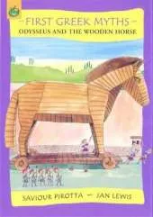 First Greek Myths: Odysseus and The Wooden Horse