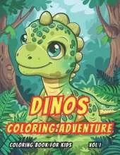 Dinos Coloring Adventure: Volume I