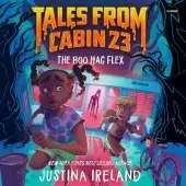 Tales from Cabin 23: the Boo Hag Flex