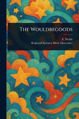 The Wouldbegoods