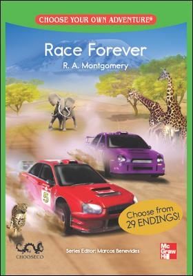 CHOOSE YOUR OWN ADVENTURE: RACE FOREVER