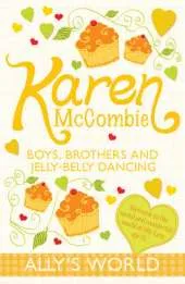 Boys, Brothers and Jelly-belly Dancing