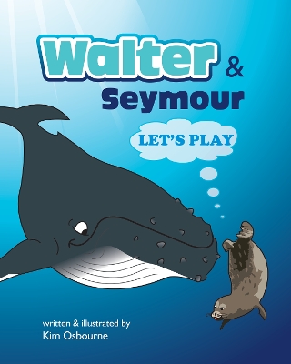 Walter and Seymour: Let's Play