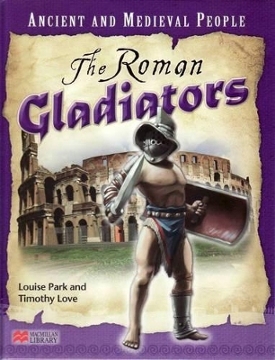 Ancient and Medieval People Roman Gladiators