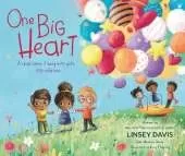 One Big Heart: A Celebration of Being More Alike than Different