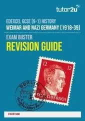 Edexcel GCSE (9-1) History Weimar and Nazi Germany (1918-39) Revision Guide