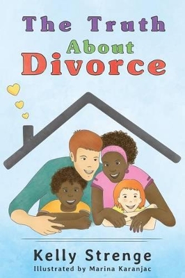 The Truth About Divorce