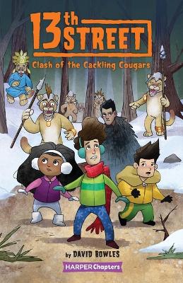 13th Street #3: Clash of the Cackling Cougars