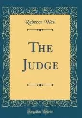 The Judge (Classic Reprint)