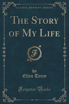 The Story of My Life (Classic Reprint)