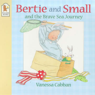 Bertie And Small And The Brave Sea Journ