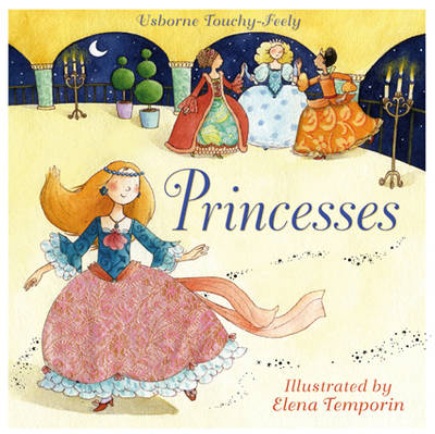 Touchy-Feely Princesses