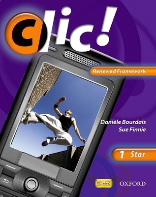 Clic 1 Student Book Star Renewed Framework Edition