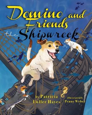 Domino and Friends - The Shipwreck