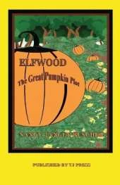 Elfwood, The Great Pumpkin Plot