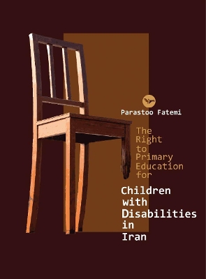 The Right to Primary Education for Children with Disabilities in Iran