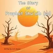 The Story of Prophet Shu'aib