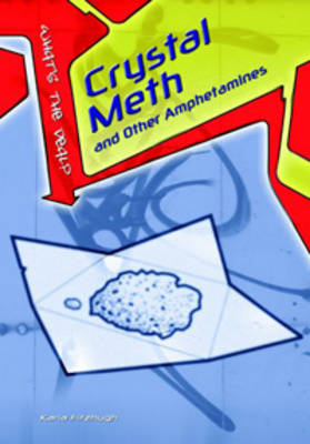 Crystal Meth Amphetamines