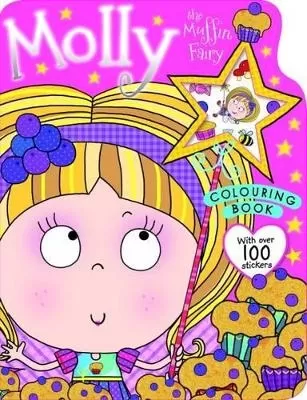 Molly the Muffin Fairy Colouring Book: Colouring and Sticker Books