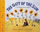 The Gift of the Sun: A Tale from South Africa