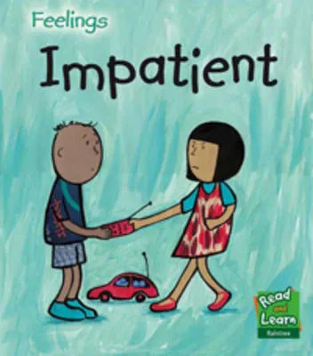 Impatient
