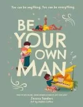 Be Your Own Man   Paperback