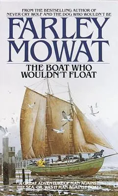 Boat Who Wouldn't Float