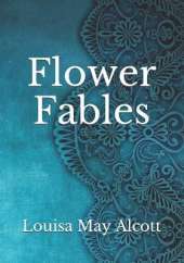 Flower Fables