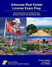 Arkansas Real Estate License Exam Prep: All-in-One Review and Testing to Pass Arkansas' Pearson Vue Real Estate Exam