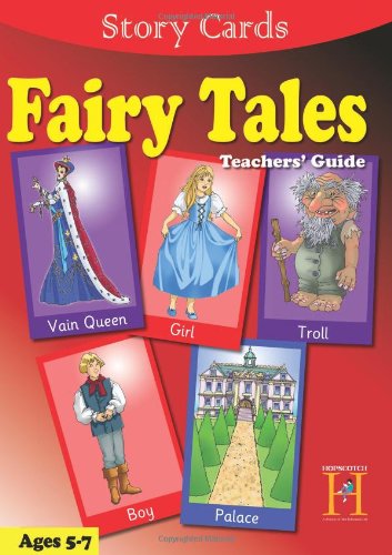 Fairy Tales: Teachers' Guide: Ages 5-7