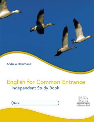 English for Common Entrance: Independent Study Book