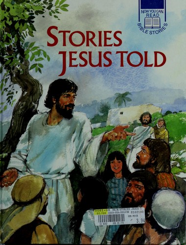 Stories Jesus Told