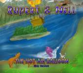 Rupert & Nell: The Hot Air Balloon